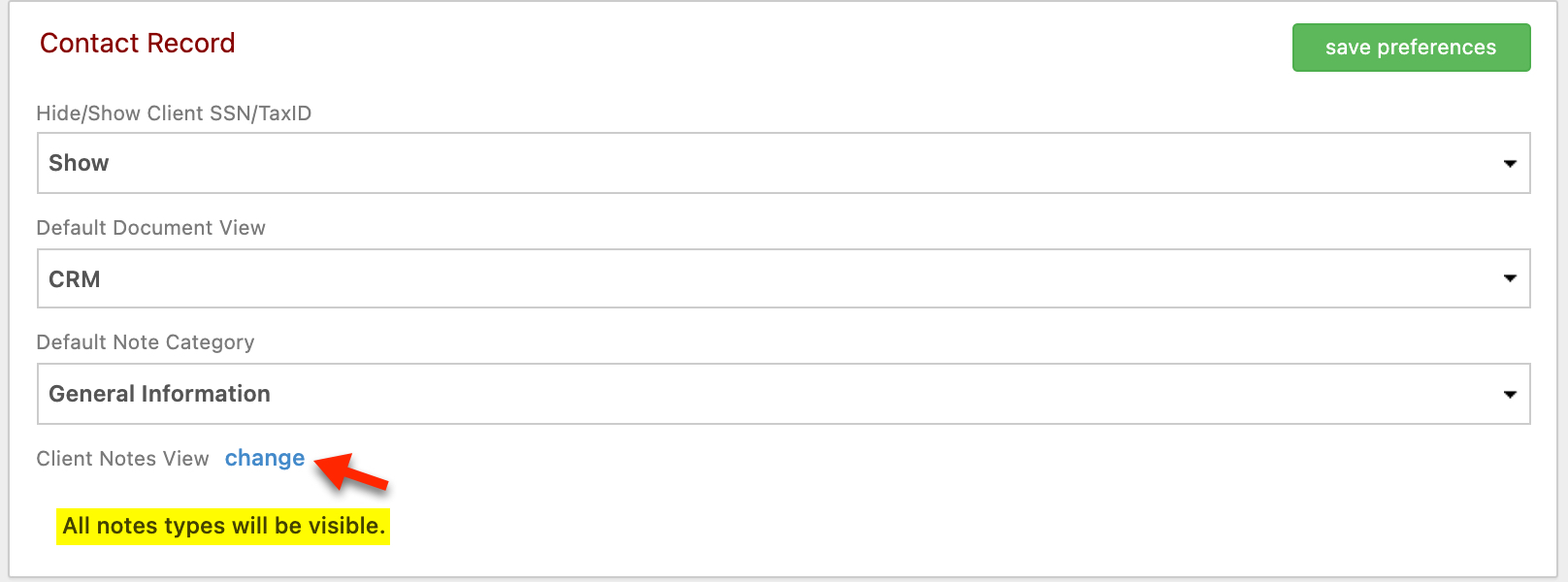 client notes view preferences